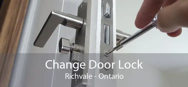 Change Door Lock Richvale - Ontario