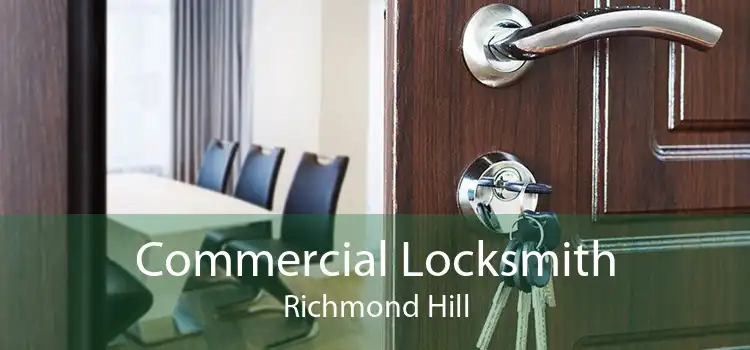 Commercial Locksmith Richmond Hill