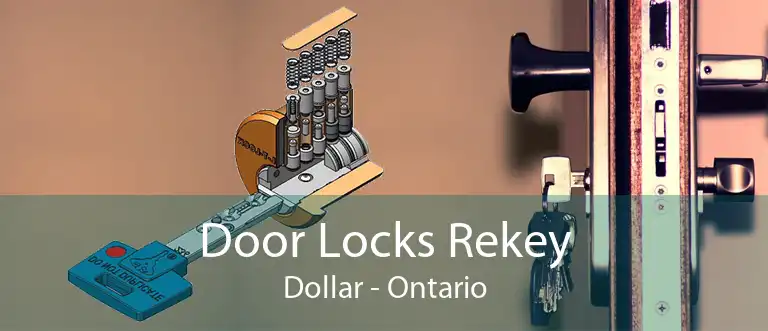 Door Locks Rekey Dollar - Ontario