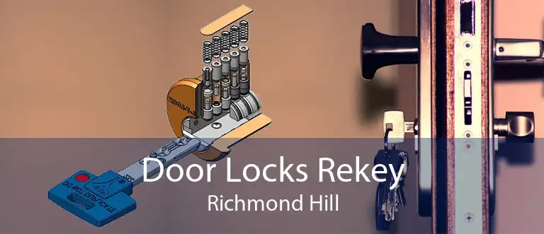 Door Locks Rekey Richmond Hill