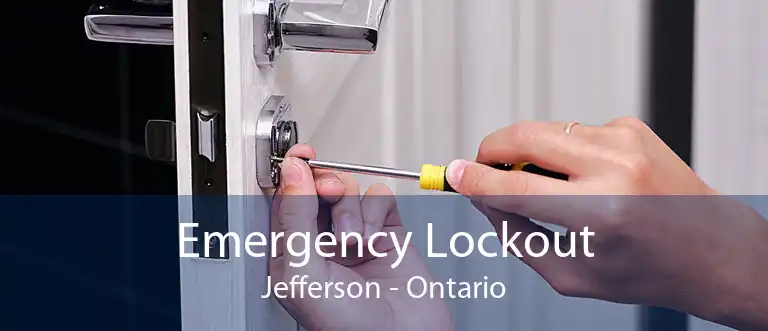 Emergency Lockout Jefferson - Ontario