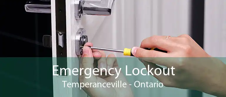 Emergency Lockout Temperanceville - Ontario