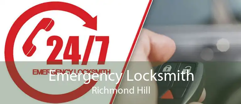 Emergency Locksmith Richmond Hill