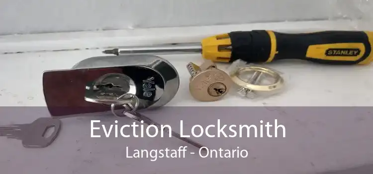 Eviction Locksmith Langstaff - Ontario
