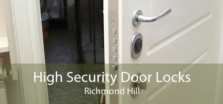 High Security Door Locks Richmond Hill