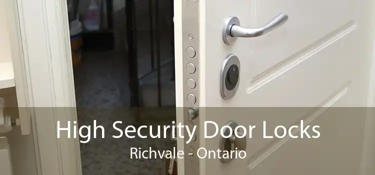 High Security Door Locks Richvale - Ontario