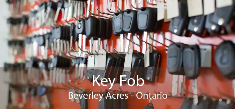 Key Fob Beverley Acres - Ontario