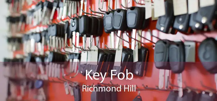 Key Fob Richmond Hill