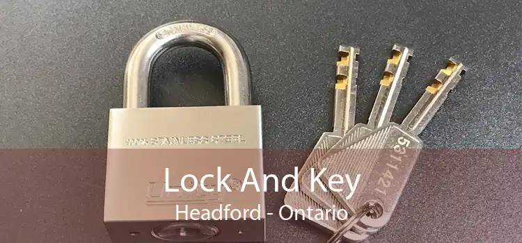 Lock And Key Headford - Ontario