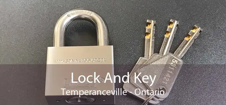 Lock And Key Temperanceville - Ontario