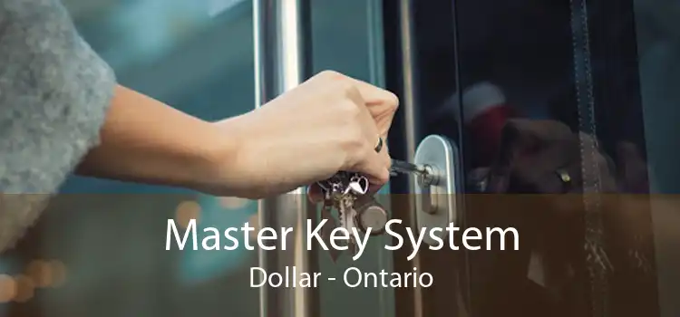Master Key System Dollar - Ontario