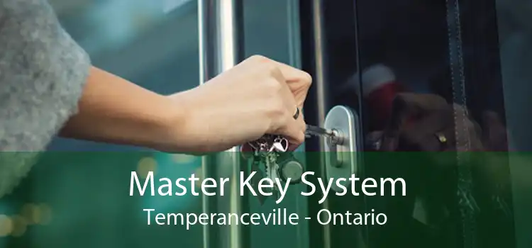 Master Key System Temperanceville - Ontario