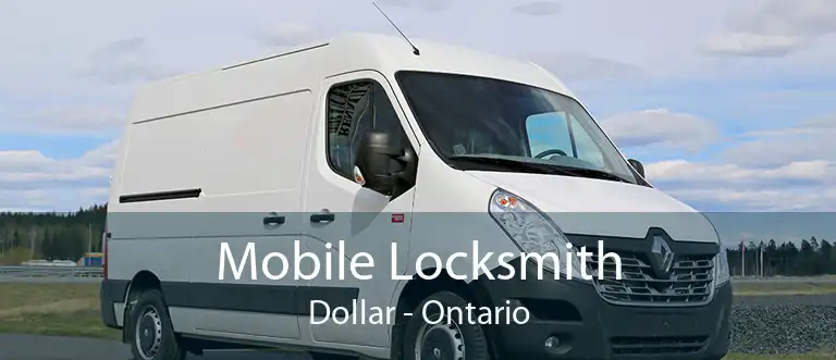 Mobile Locksmith Dollar - Ontario