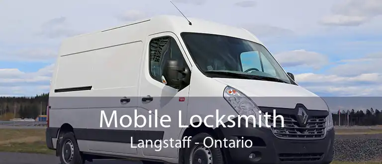 Mobile Locksmith Langstaff - Ontario