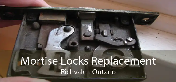 Mortise Locks Replacement Richvale - Ontario