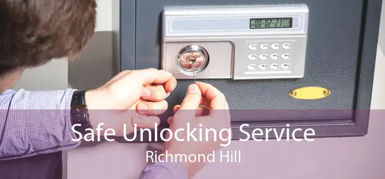 Safe Unlocking Service Richmond Hill
