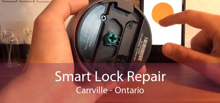 Smart Lock Repair Carrville - Ontario