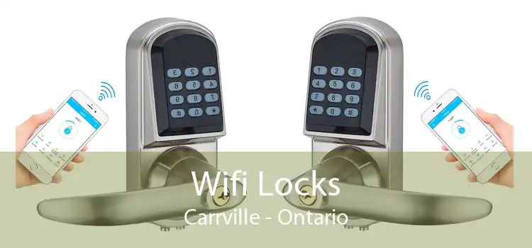 Wifi Locks Carrville - Ontario