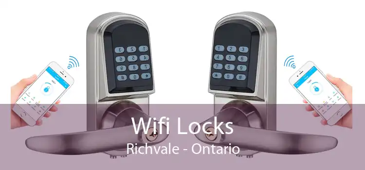 Wifi Locks Richvale - Ontario